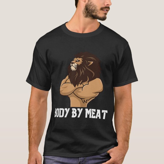 KÖRPER MIT FLEISCH CARNIVORE LION WORKOUT FITNESS  T-Shirt (Vorderseite)