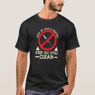 Körper von Acai und Gebete Behalten Jiu Jitsu Clea T-Shirt