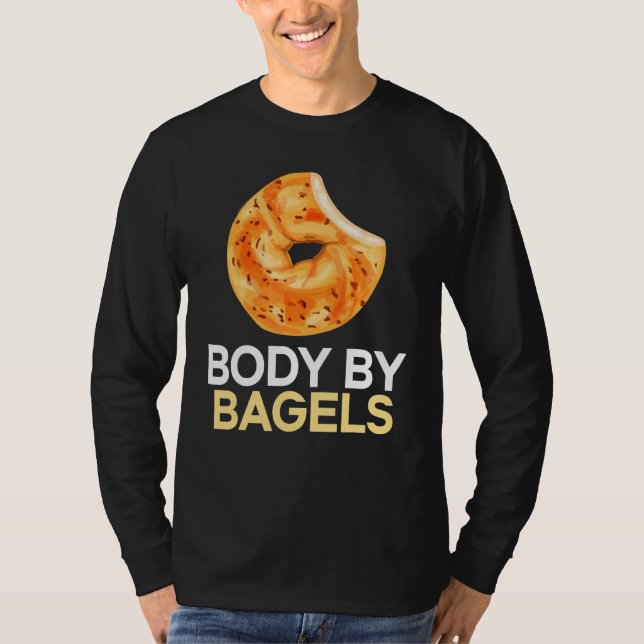 Körper von Bagels Feinschmecker Brotbäckerei Food  T-Shirt (Vorderseite)