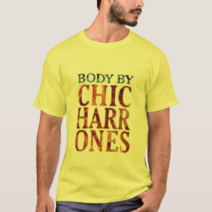 Körper von Chicharrones Schweinebacon Liebhaber l T-Shirt