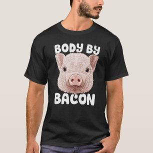 Körpergewicht von Bacon Schweineschlachtkörper Hoc T-Shirt
