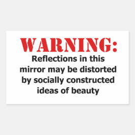 Körperpositive Spiegelwarnung Rechteckiger Aufkleber