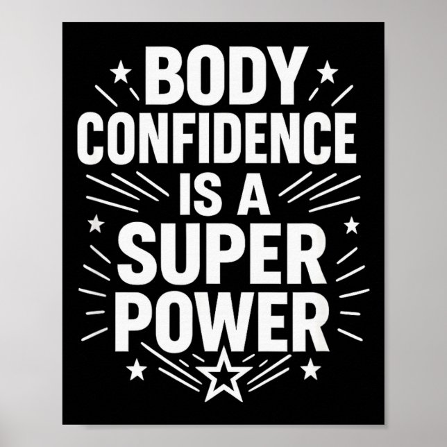 Körperselbstvertrauen Motivationsspruch  Poster (Vorne)