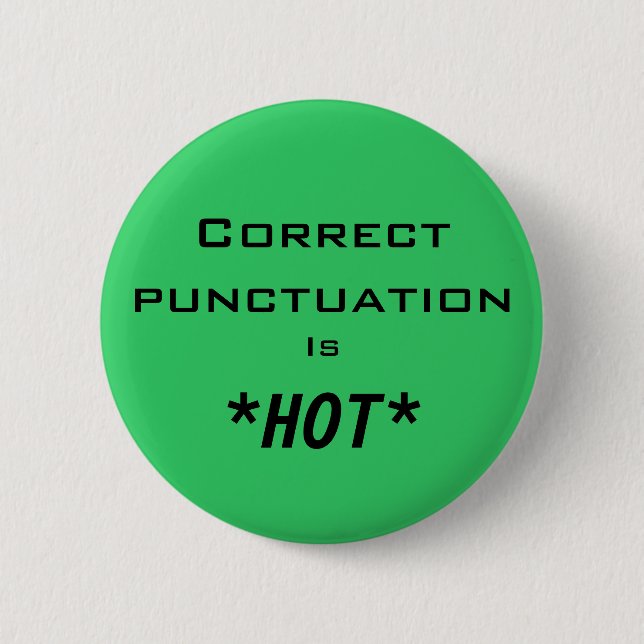 Korrekte Interpunktion ist *HOT* Button (Vorderseite)
