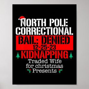 Korrektur gehandelter Ehefrauen am Nordpol - Xmas- Poster