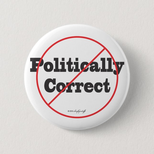 Korrigieren Sie politisch nicht Button (Vorderseite)