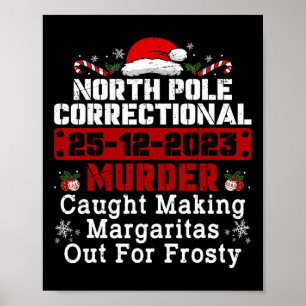 Korrigierender Mord am Nordpol wird gefangen und m Poster