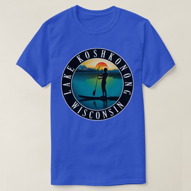 Koshkonong Wisconsin Paddleboarding Lake T-Shirt (Design vorne)