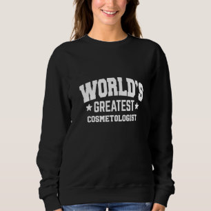 Kosmetikerin Weltweit Großartigstes 2. Dekor Thema Sweatshirt