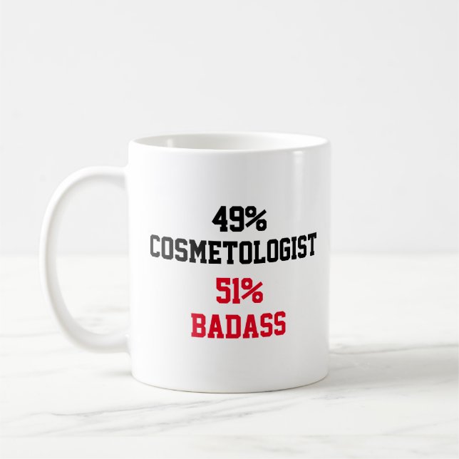 Kosmetologe Badass Kaffeetasse (Links)