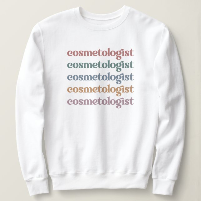 Kosmetologin Esthetician Beautician Hautpflege Sweatshirt (Design vorne)