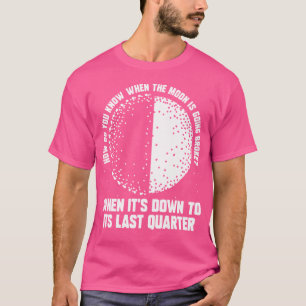 Kosmologie Wissenschaft Weltraum Universum Galaxie T-Shirt