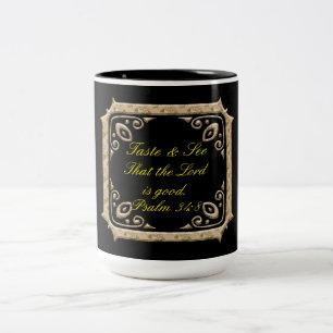 Koste und sieh, dass der Herr gütig ist. Psalm 34, Zweifarbige Tasse