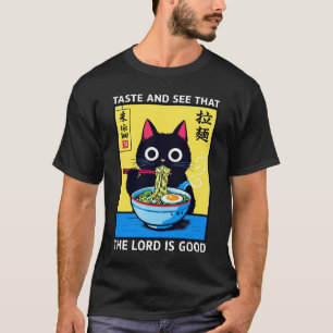 Koste und sieh Herr ist gut Ramen Schwarze Katze M T-Shirt
