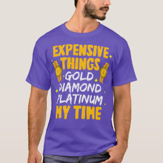 Kostengünstige Dinge Gold Diamond Platinum meine Z T-Shirt
