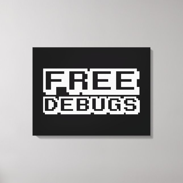 KOSTENLOSE DEBUGS LEINWANDDRUCK (Vorderseite)