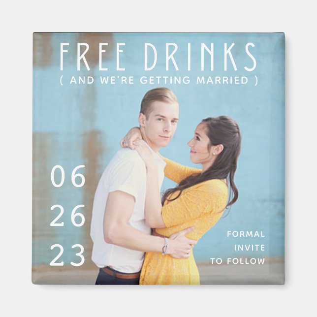Kostenlose Drinks Foto Funny Wedding Save the Date Magnet (Vorne)
