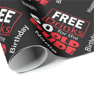 Kostenlose Getränke für die 60-Jährigen - Geburtst Geschenkpapier