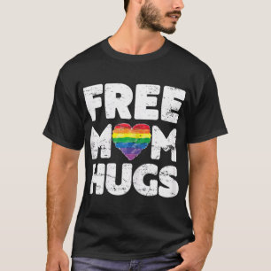 Kostenlose Mama Hugs Gratis Mama Hugs Rainbow Gay T-Shirt