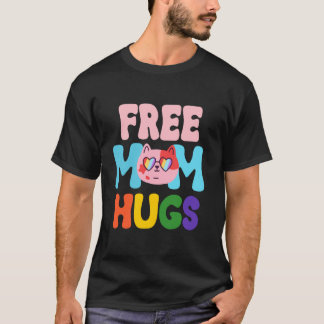 Kostenlose Mama Umarme Katze LGBT Gay Pride Monat T-Shirt