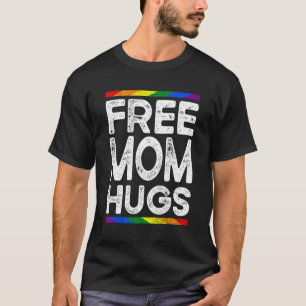 Kostenlose Mama Umarmungen LGBT Flagge LGBTQ Regen T-Shirt