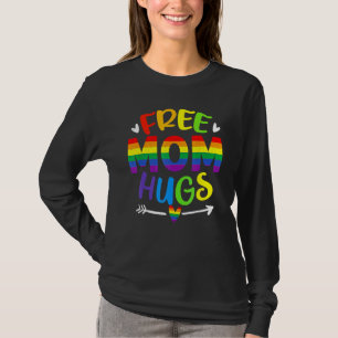 Kostenlose Mamma Umarmungen Regenbogen LGBT LGBTQ T-Shirt