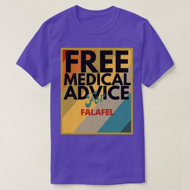 Kostenlose medizinische Beratung für Falafel Gesch T-Shirt (Design vorne)