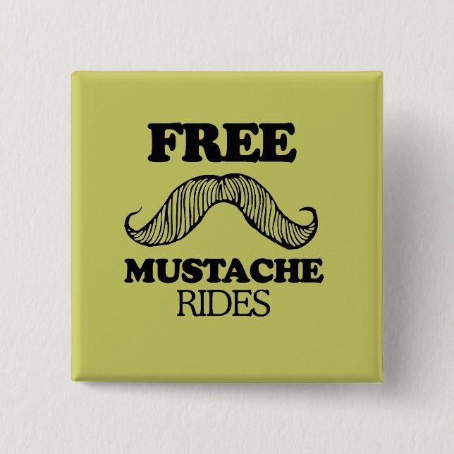 KOSTENLOSE MUSTACHE-RIDES BUTTON (Vorderseite)