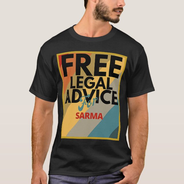Kostenlose Rechtsberatung für Sarma für Anwälte od T-Shirt (Vorderseite)