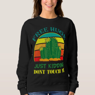 Kostenlose Schläger, nur nicht Touch, ich präsenti Sweatshirt