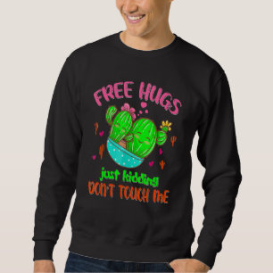 Kostenlose Schläger, nur nicht Touch, ich präsenti Sweatshirt