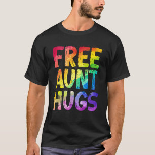 Kostenlose Tante Umarmungen LGBT Stolz LGBTQ Lesbi T-Shirt