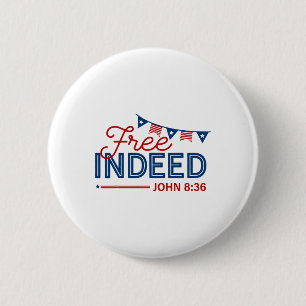 Kostenlose Tat John 8 36 Christliche Bibel 4. Juli Button