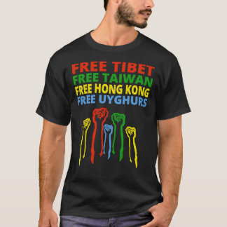 KOSTENLOSE TIBET FREE TAIWAN FREIE HONGKONG FREIE T-Shirt