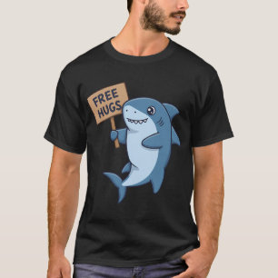 Kostenlose Umarmungen Hai - Süßer und Kuscheliger T-Shirt