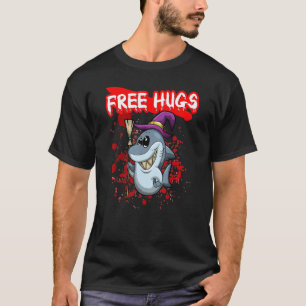 Kostenlose Umarmungen Halloween Sarkasmus Grusel K T-Shirt