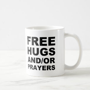 Kostenlose Umarmungen und/oder Gebete Christlicher Tasse