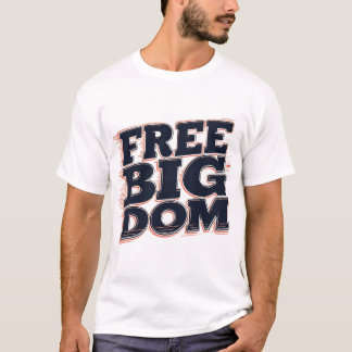 Kostenloser Big Dom T - Shirt - Trendy und komfort