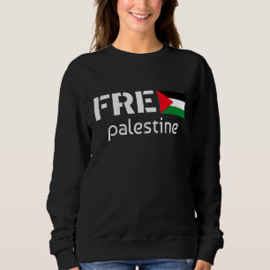 Kostenloses palästinensisches Zitat mit Fahne zur  Sweatshirt