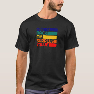 Kostensenkungswert des linken Kommunismus Karl T-Shirt