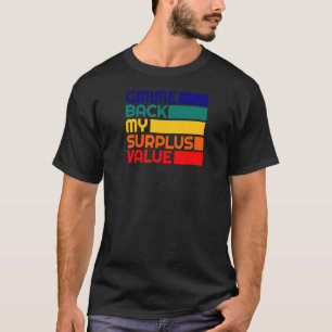 Kostensenkungswert des linken Kommunismus Karl T-Shirt