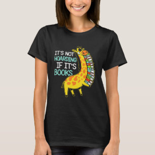 Kostenvoranschlag für das Buch Hoarder Giraffe T-Shirt