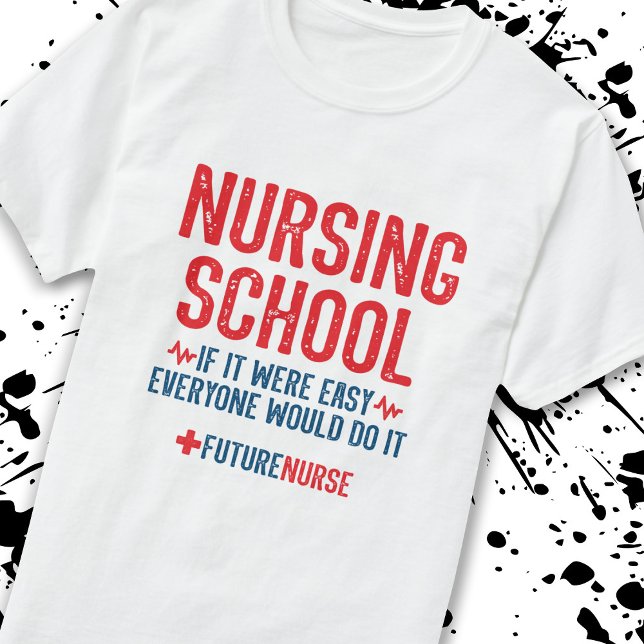 Kostenvoranschlag für Krankenpfleger in der Schule T-Shirt (Von Creator hochgeladen)