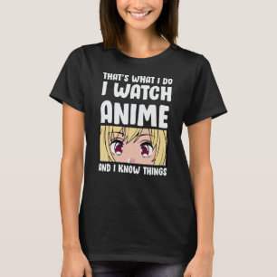 Kostenvoranschlag I Watch Anime T-Shirt