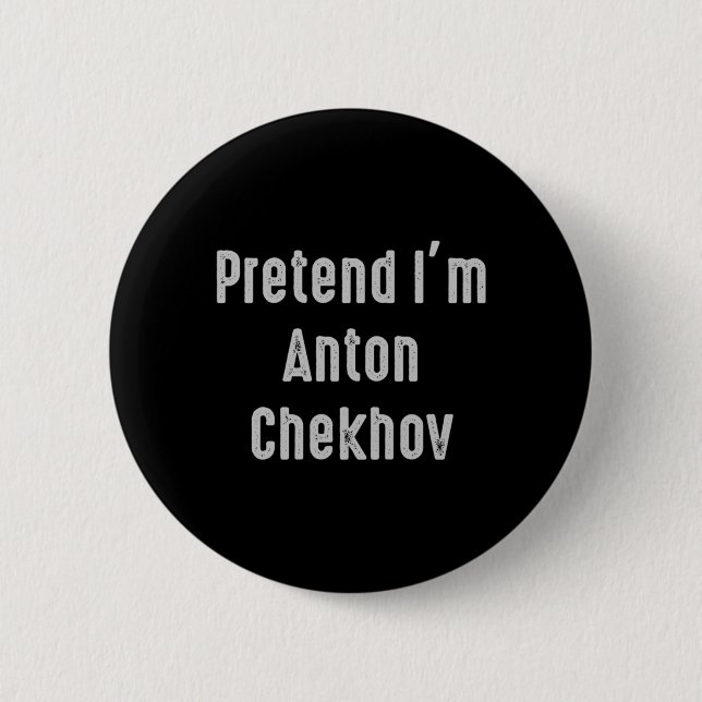 Kostüm Anton Tschechow einfach lustig Button (Vorderseite)