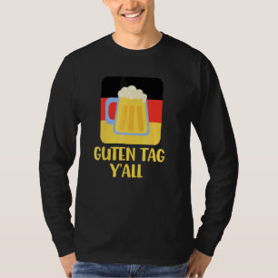 Kostüm Bierkrug Texas Deutsche Flagge Guten Tag Y' T-Shirt