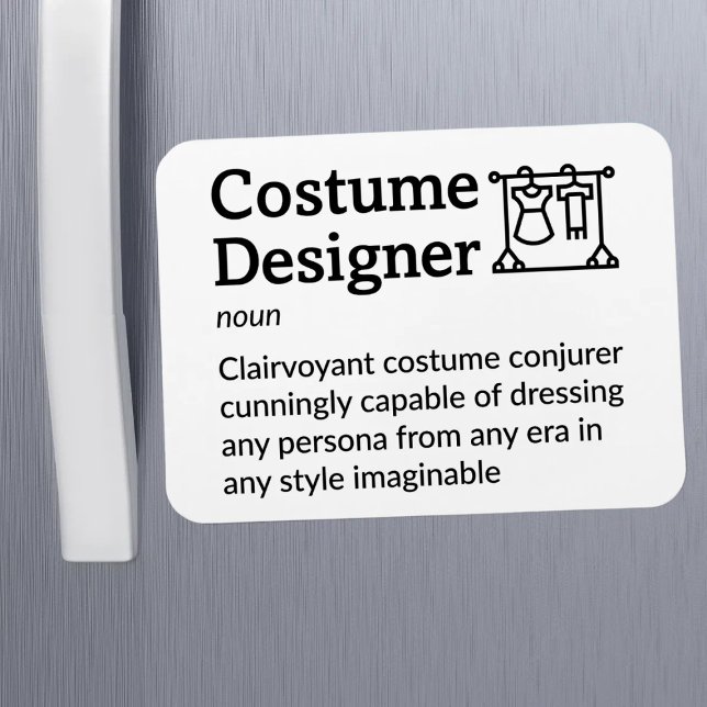 Kostümdesigner Definition Set Life 3" x 4" Fl Magnet (Von Creator hochgeladen)