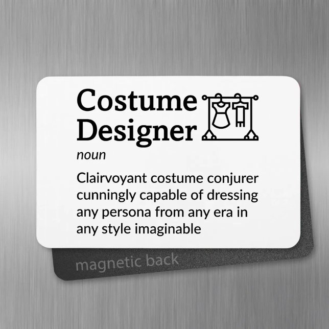 Kostümdesigner Definition Set Life 4" x 6" Flex Magnet (Von Creator hochgeladen)