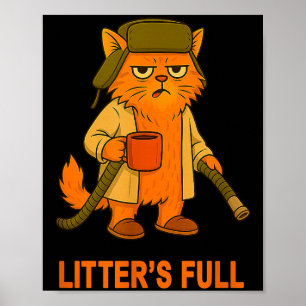 Kot voll lustiger Katzenliebhaber Feline Humor Wei Poster