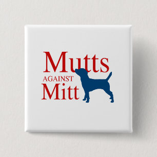 Köter gegen Mitt Button
